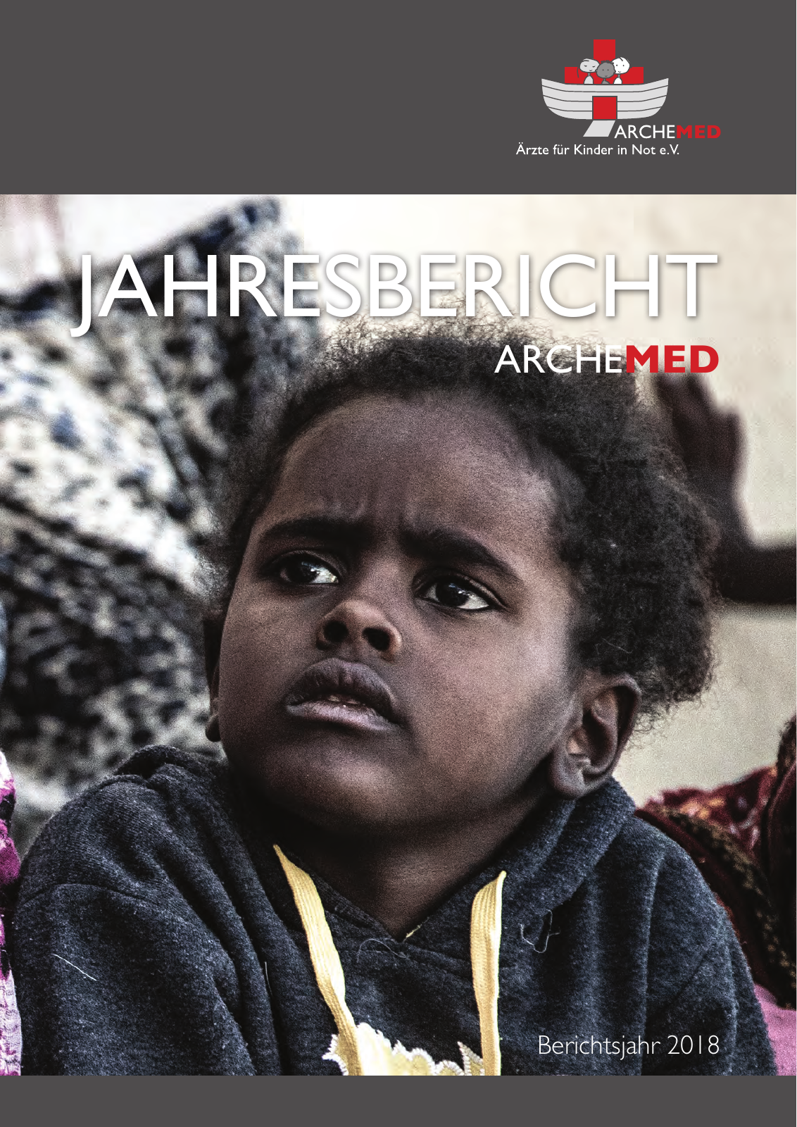 Vorschau ARCHEMED – Ärzte für Kinder in Not e.V. - Jahresbericht 2018 Seite 1